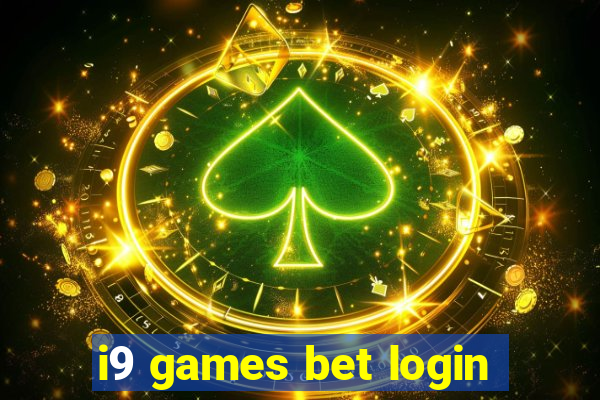 i9 games bet login